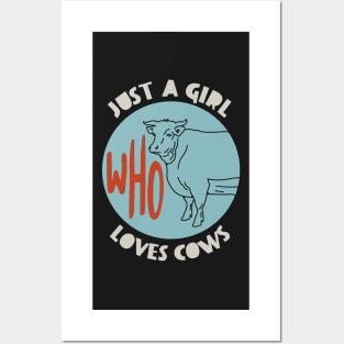 Womens Cowgirl Who Loves Cows Posters and Art